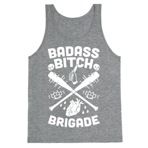 Badass Bitch Brigade Tank Top