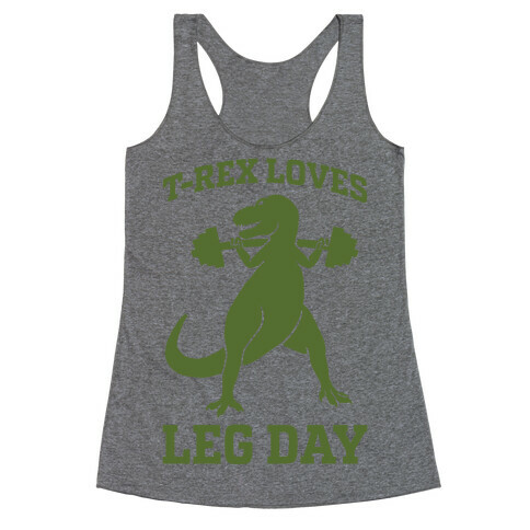 T-Rex Loves Leg Day Racerback Tank Top