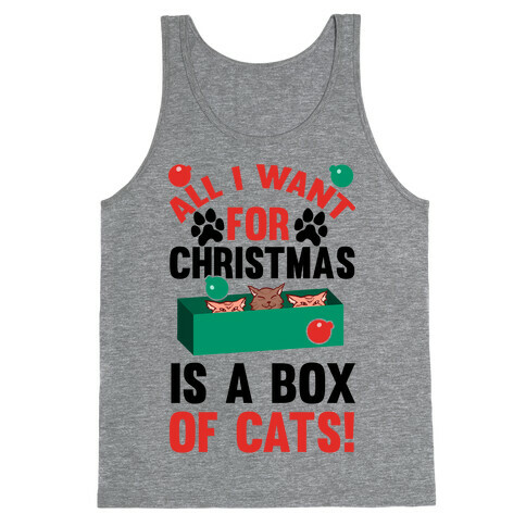 All I Want For Christmas Is A Box Of Cats Tank Top