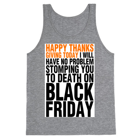 Happy Thanksgiving, For Now Tank Top