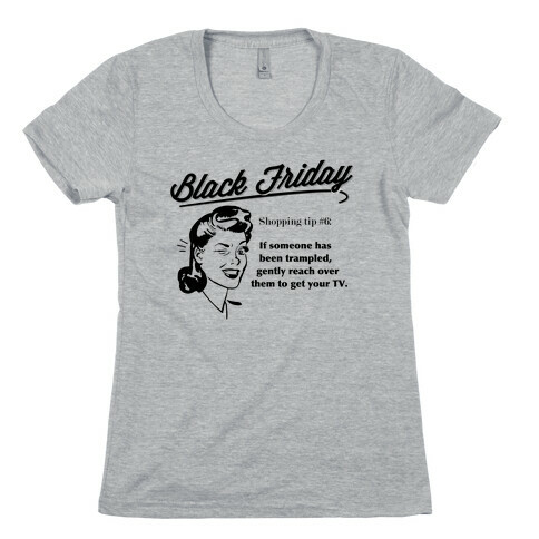 Black Friday Shopping Tip Womens T-Shirt