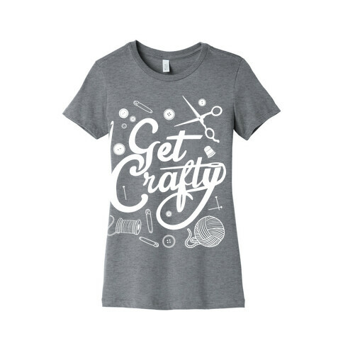Get Crafty Womens T-Shirt