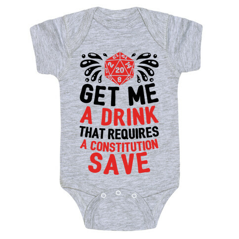 Get Me A Drink That Requires A Constitution Save Baby One-Piece