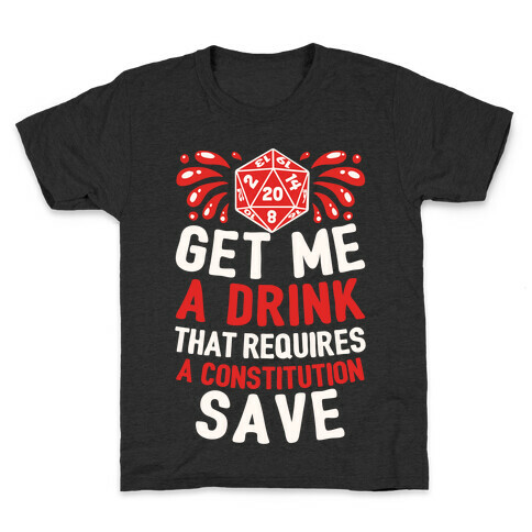Get Me A Drink That Requires A Constitution Save Kids T-Shirt
