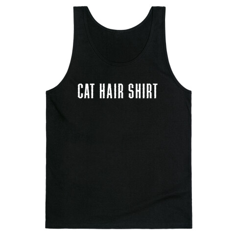 Cat Hair Shirt Tank Top