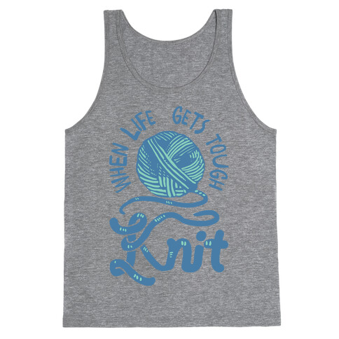 When Life Gets Tough Knit Tank Top