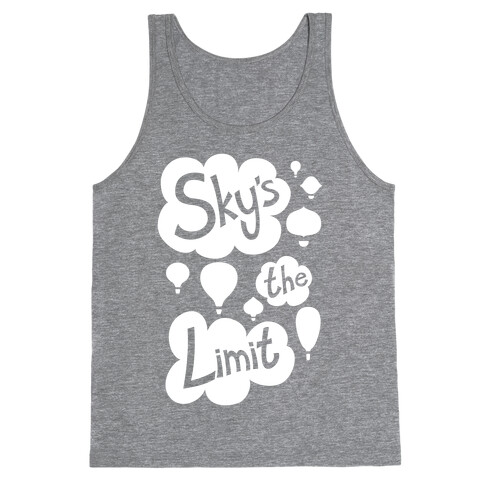 Sky's The Limit Tank Top