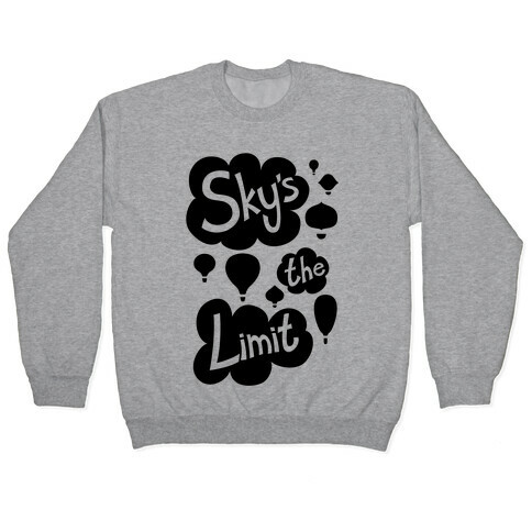 Sky's The Limit Pullover
