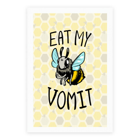 Eat My Vomit Poster