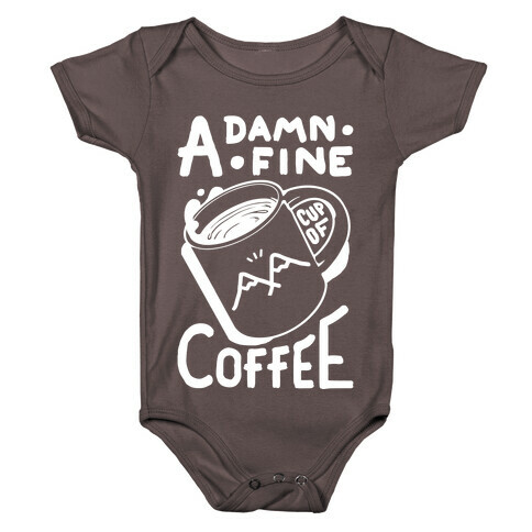 Twin Peaks Quote A Damn Fine Cup Of Coffee Baby One-Piece