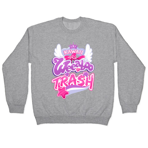 Kawaii Weeaboo Trash Anime Logo Pullover