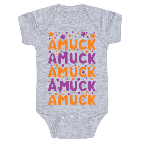 Amuck Amuck Amuck! Baby One-Piece