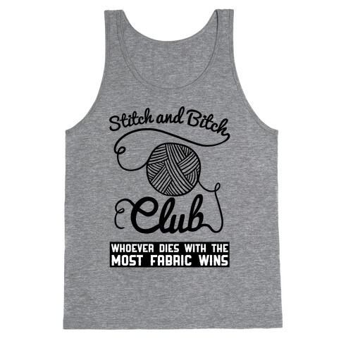 Stitch And Bitch Club Tank Top