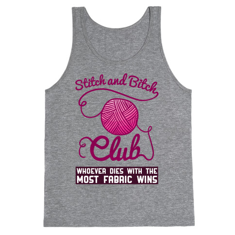 Stitch And Bitch Club Tank Top