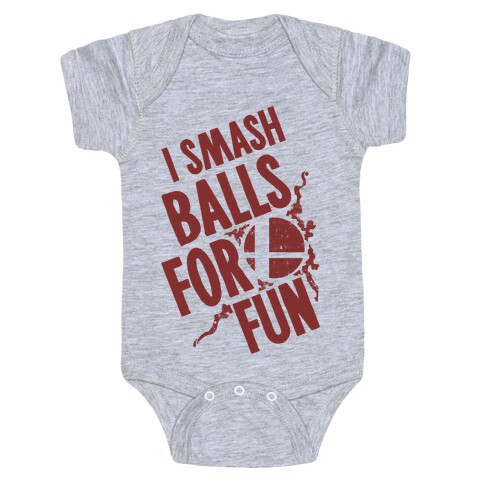 I Smash Balls For Fun Baby One-Piece