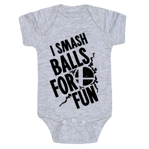 I Smash Balls For Fun Baby One-Piece