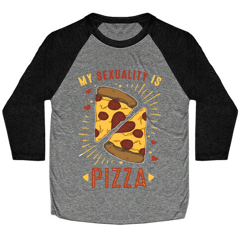 My Sexuality is Pizza Baseball Tee