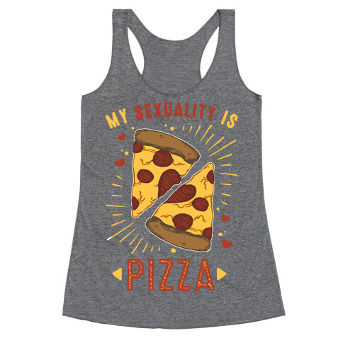 My Sexuality is Pizza Racerback Tank Top