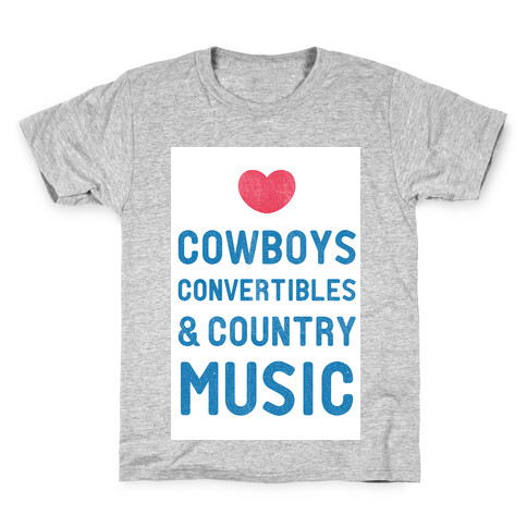 Cowboys Convertibles & Country Music (My Loves) Kids T-Shirt