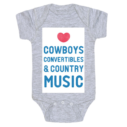 Cowboys Convertibles & Country Music (My Loves) Baby One-Piece