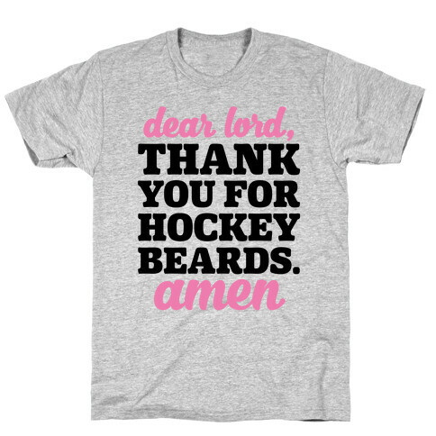 Dear Lord Thank You For Hockey Beards Amen T-Shirt