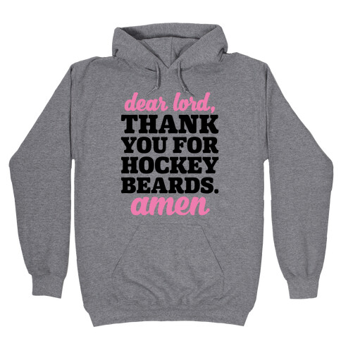 Dear Lord Thank You For Hockey Beards Amen Hooded Sweatshirt