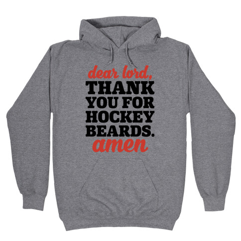 Dear Lord Thank You For Hockey Beards Amen Hooded Sweatshirt