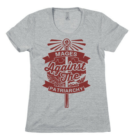 Mages Against The Patriarchy Womens T-Shirt
