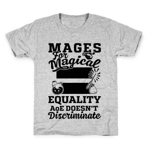 Mages For Magical Equality Kids T-Shirt
