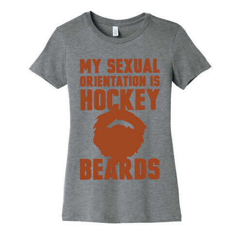 My Sexual Orientation is Hockey Beards Womens T-Shirt