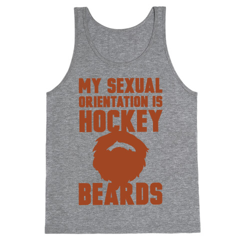 My Sexual Orientation is Hockey Beards Tank Top