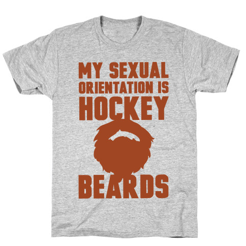 My Sexual Orientation is Hockey Beards T-Shirt