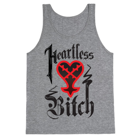 Heartless Bitch Tank Top