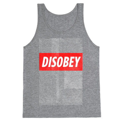 Disobey (tank) Tank Top