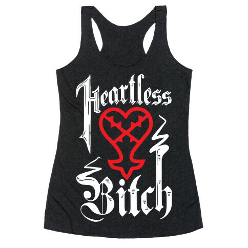 Heartless Bitch Racerback Tank Top