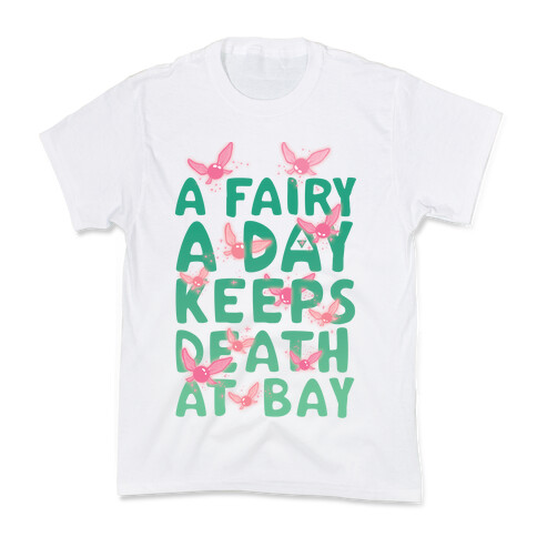 A Fairy A Day Keeps Death At Bay Kids T-Shirt