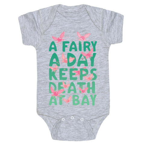 A Fairy A Day Keeps Death At Bay Baby One-Piece