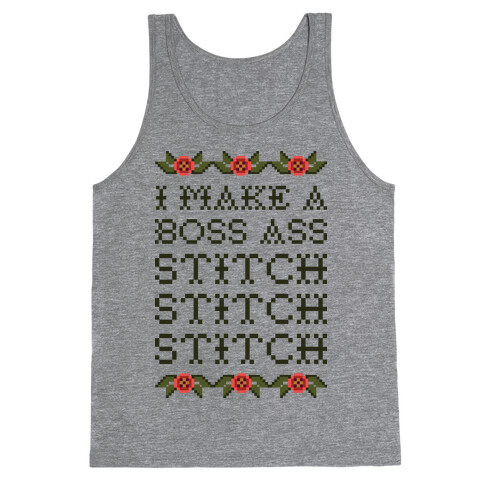 I Make A Boss Ass Stitch Tank Top