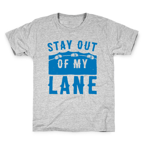 Stay Out Of My Lane Kids T-Shirt