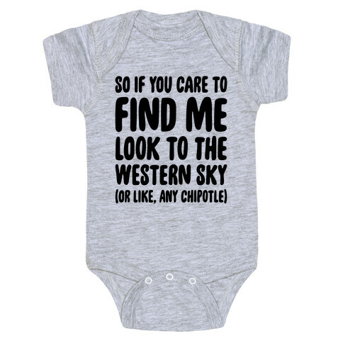 So If You Care To Find Me Baby One-Piece