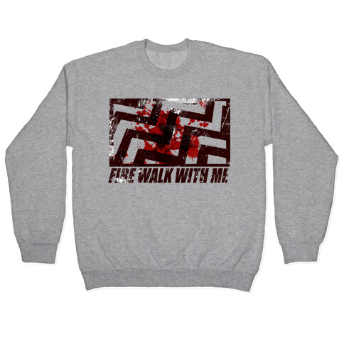 Fire walk with me Pullover
