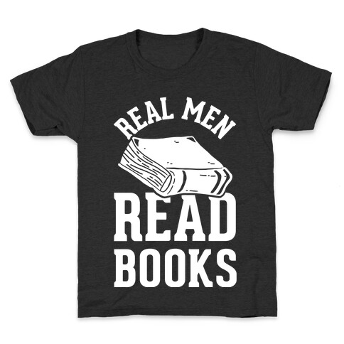 Real Men Read Books Kids T-Shirt