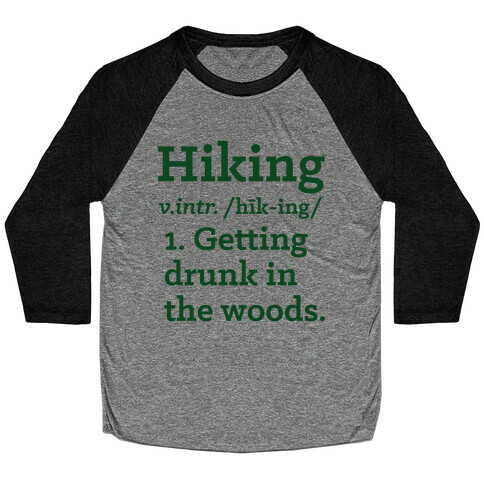 Hiking Definition Baseball Tee