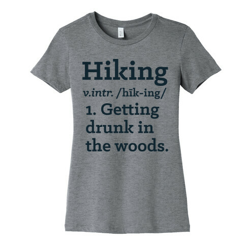 Hiking Definition Womens T-Shirt