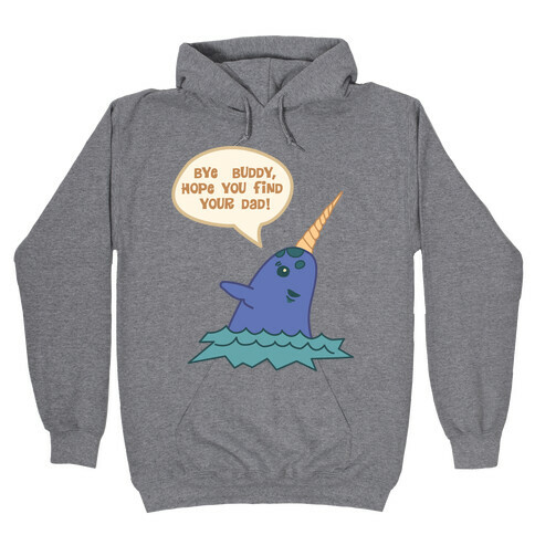 Bye Buddy Hooded Sweatshirt