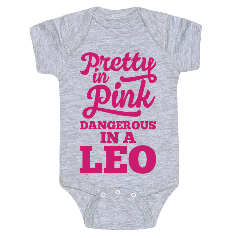 Pretty in Pink, Dangerous in a Leo Baby One-Piece