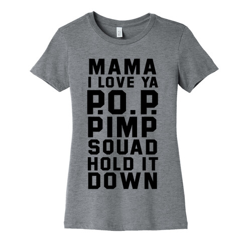 Pimp Squad Womens T-Shirt