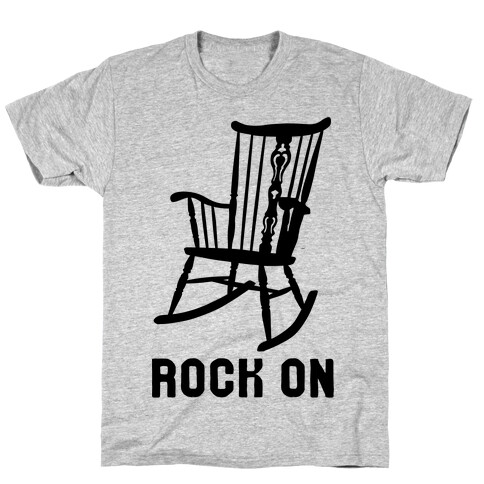 Rock On Rocking Chair T-Shirt