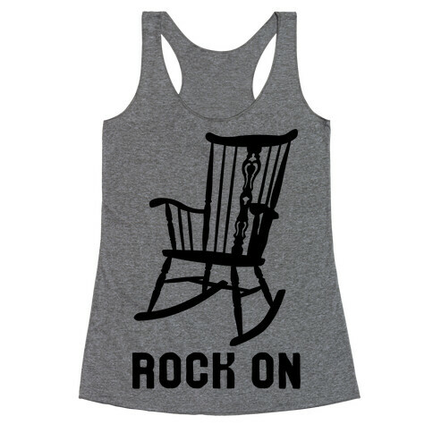 Rock On Rocking Chair Racerback Tank Top