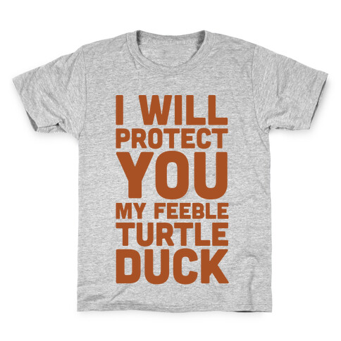 I Will Protect You My Feeble Turtle Duck Kids T-Shirt